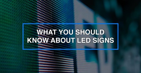 what you should know about led signs